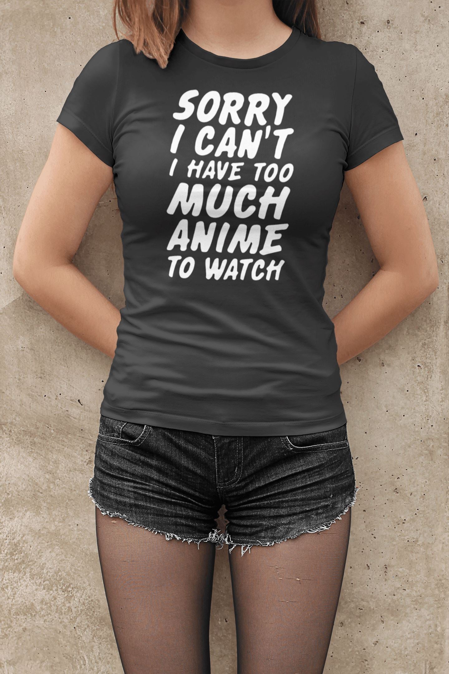 Sorry I Can't I Have Too Much Anime To Watch Funny Black T Shirt for Men and Women Printrove 