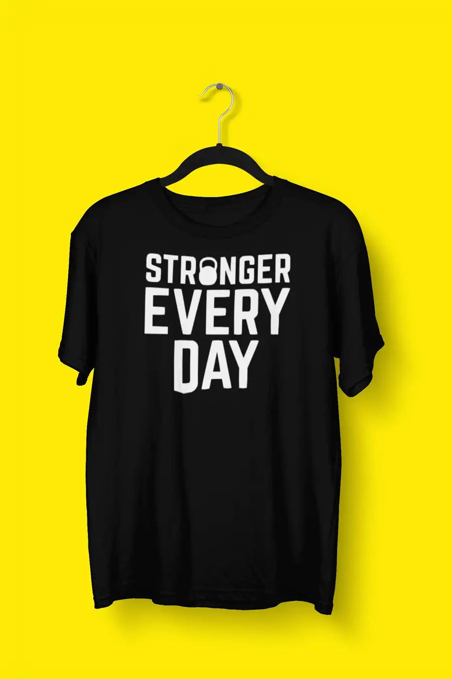 Stronger Every DayFitness Half Sleeves T Shirt for Men and Women | Premium Design | Catch My Drift India - Catch My Drift India Clothing black, clothing, general, gym, made in india, multi co