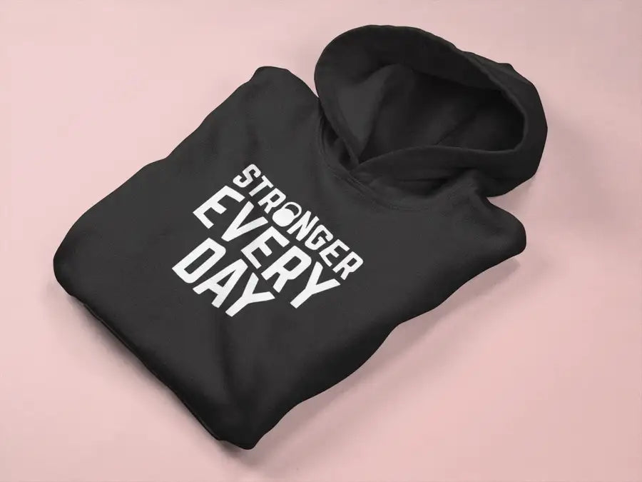 Stronger Everyday Hoodie for Men and Women | Premium Design | Catch My Drift India - Catch My Drift India Clothing general, gym, hoodie, hoodies, jacket, winter