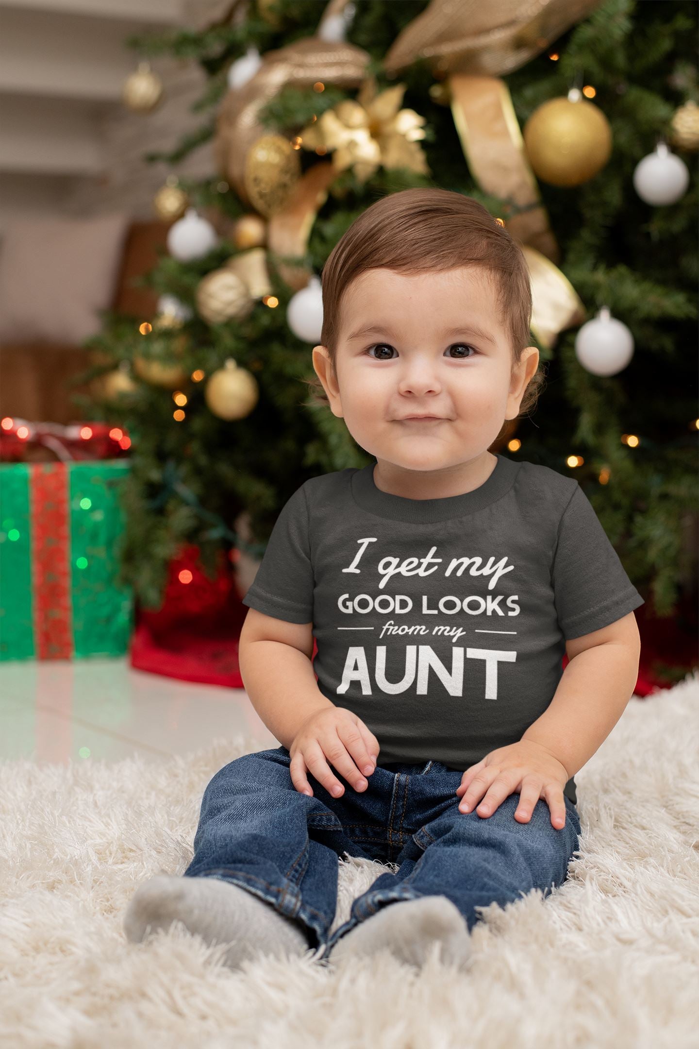 I Get My Good Looks From My Aunt Special T Shirt for Babies freeshipping - Catch My Drift India