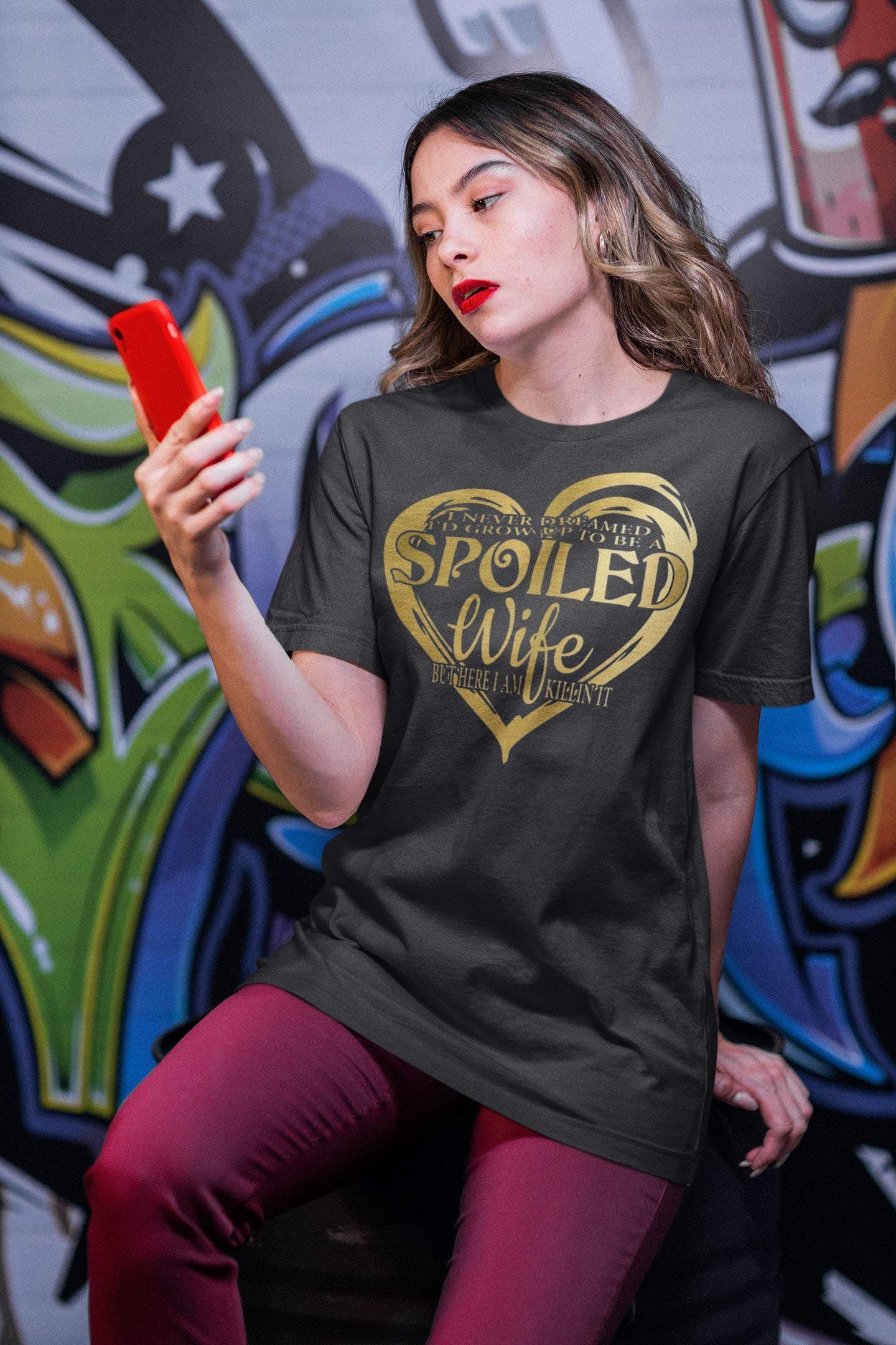 I Never Dreamt of Being a Spoiled Wife Special Black T Shirt for Women freeshipping - Catch My Drift India