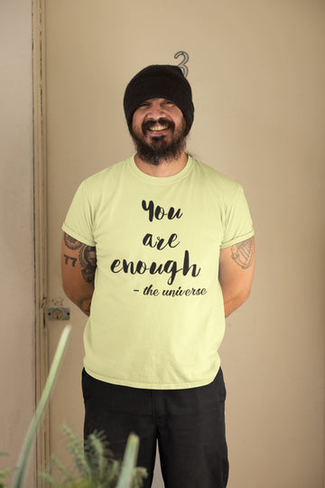 You are Enough - The Universe Motivational Yellow T Shirt for Men and Women