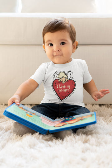 I Love My Mommy Cute White T Shirt for Babies