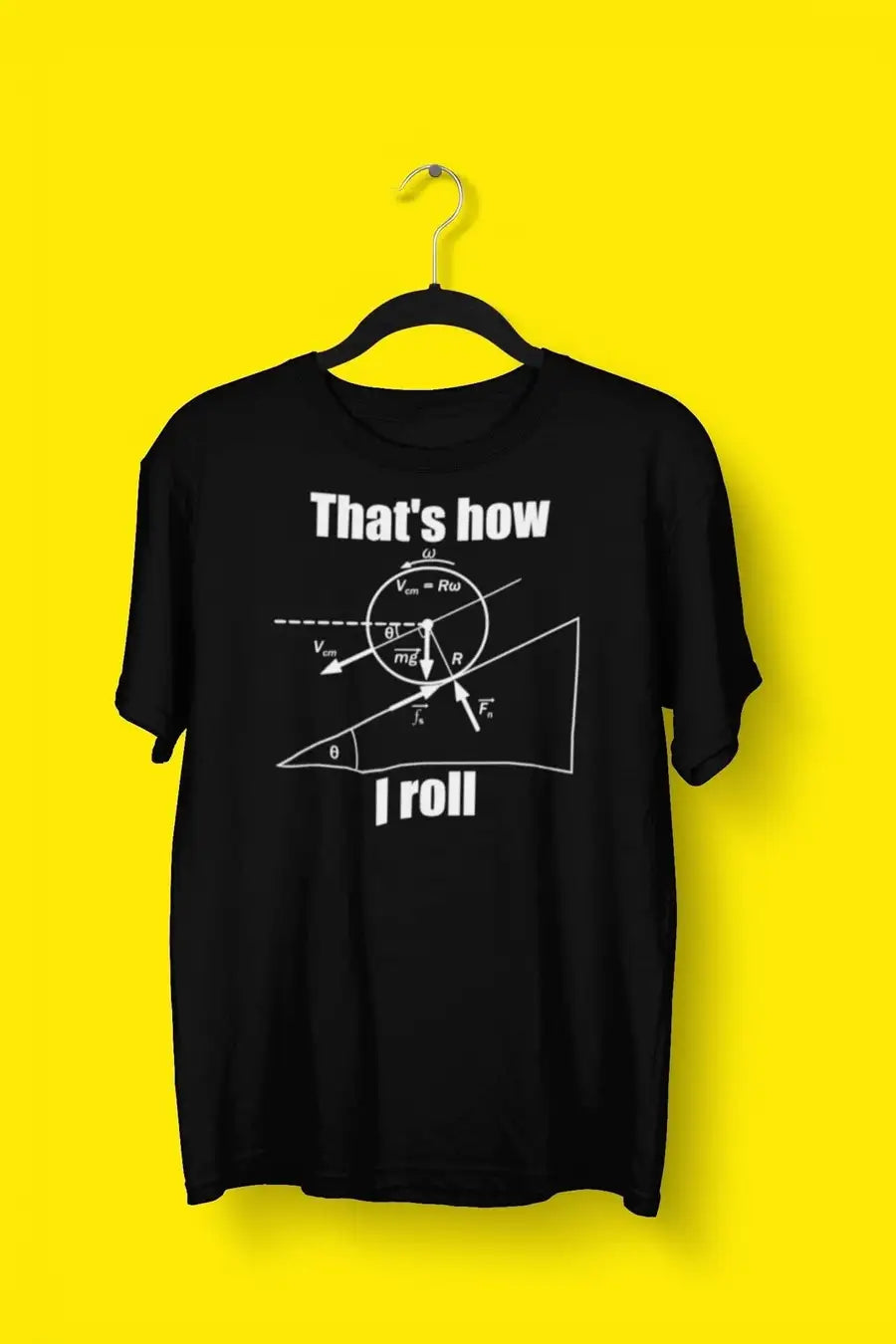 Thats How I Roll Engineer T-Shirt For Men | Premium Design | Catch My Drift India - Catch My Drift India Clothing black, clothing, engineer, engineering, made in india, multi colour, shirt, t