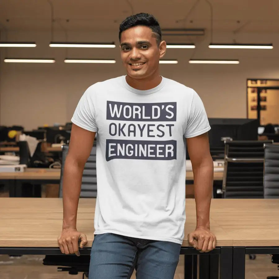 World's Okayest Engineer T Shirt For Men | Premium Design | Catch My Drift India - Catch My Drift India Clothing clothing, engineer, engineering, made in india, multi colour, shirt, t shirt, 